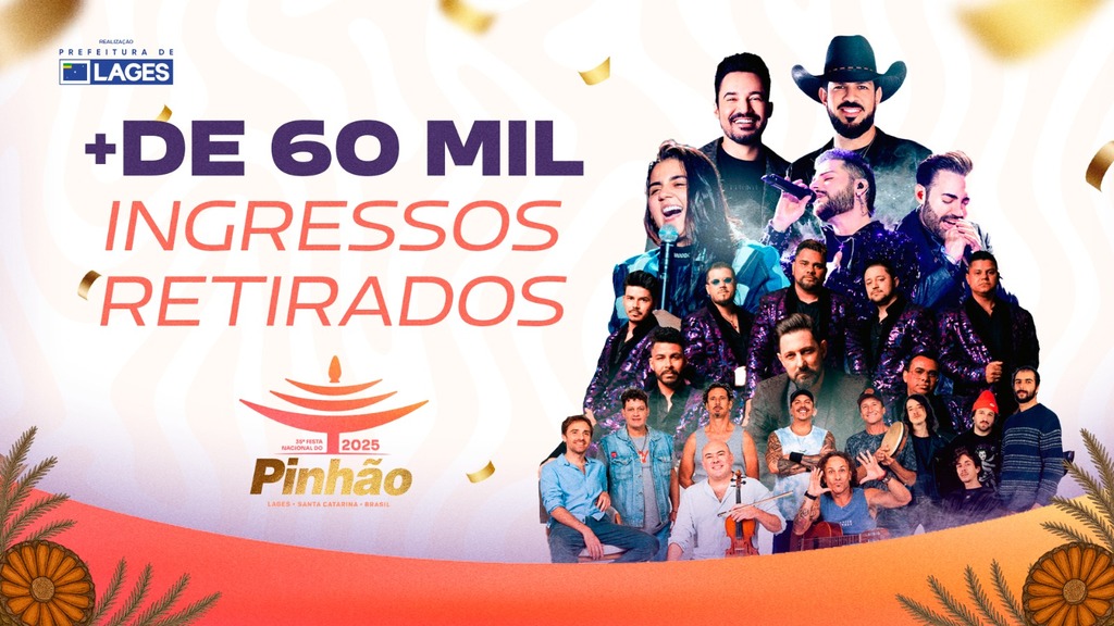 Mais de 60 mil ingressos já foram emitidos para a 35ª Festa Nacional do Pinhão