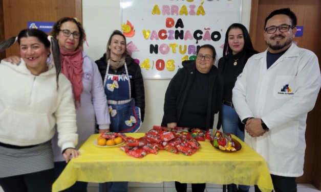 Em clima de festa junina, equipe da Unidade Básica de Saúde do bairro São Miguel promoveu Campanha de Vacinação Noturna