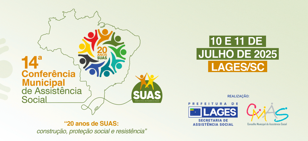 14ª Conferência Municipal de Assistência Social acontecerá nos dias 10 e 11 de julho