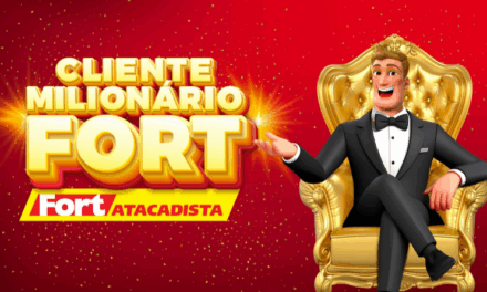 Fort Atacadista lança promoção “Cliente Milionário” com sorteio de R$ 1 milhão e mais de 40 prêmios diários