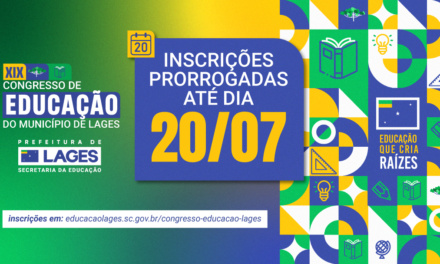XIX Congresso de Educação do Município de Lages segue com inscrições até o dia 20 de julho