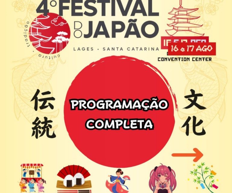 4º Festival do Japão de Lages – 16 e 17 de agosto, no CentroSerra
