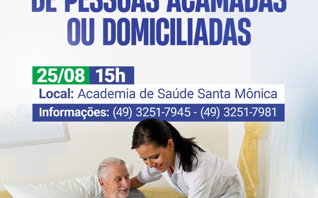 Secretaria da Saúde promove encontro para cuidadores e familiares de pessoas acamadas ou domiciliadas
