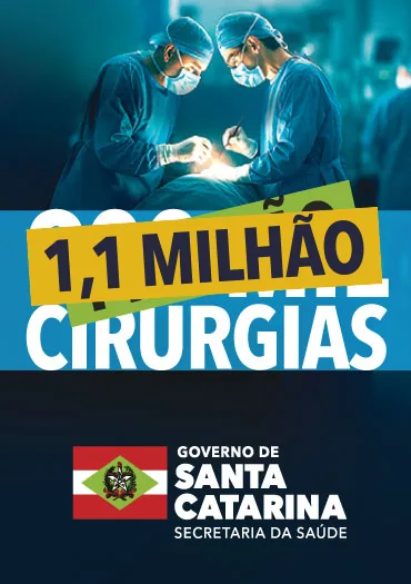 1,1 Milhao de cirurgias Governo Estado de Santa Catarina