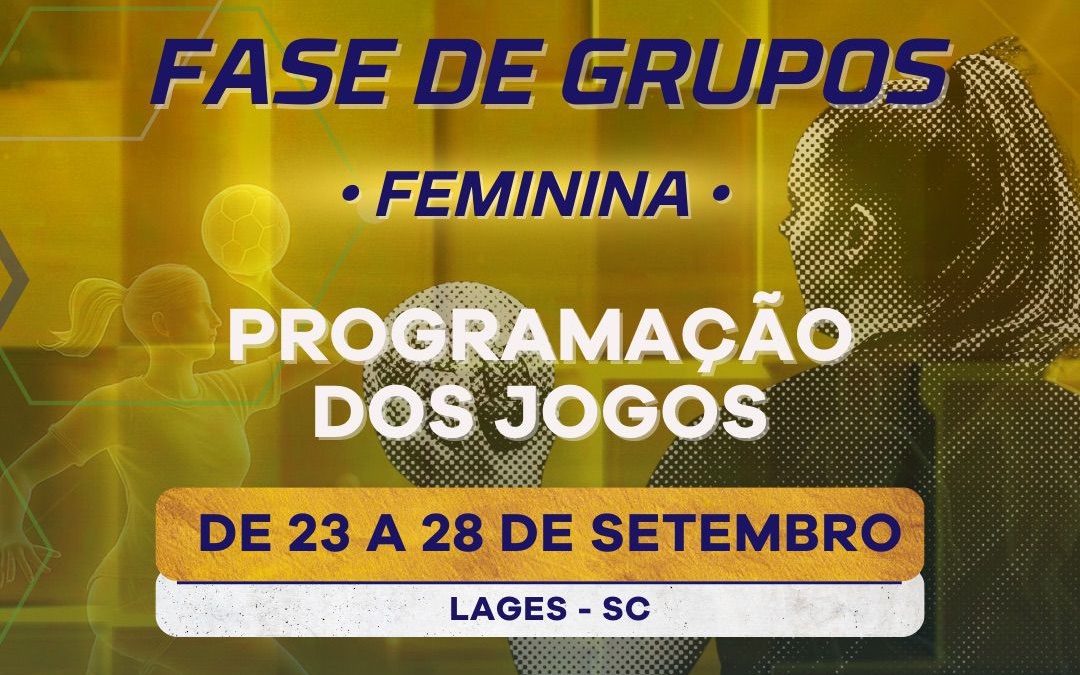 Lages vai respirar handebol! Cidade sedia nesta semana a fase decisiva da Liga Nacional Feminina
