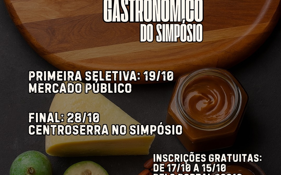 Núcleo de Gastronomia lança 1º Concurso Gastronômico do Simpósio Nacional de Gastronomia e Turismo da Serra Catarinense