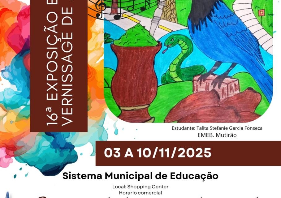 Secretaria da Educação promove 16ª Exposição e Vernissage de Arte no início de novembro