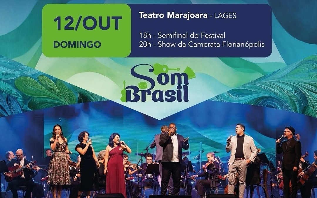 Som Brasil em Lages: uma noite para celebrar a música catarinense e brasileira