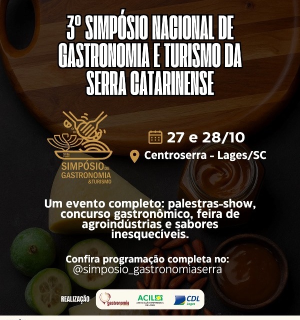 Lages recebe o 3º Simpósio Nacional de Gastronomia e Turismo da Serra Catarinense na próxima semana