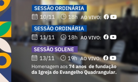 Agenda da semana na Câmara – 10 a 16 de novembro