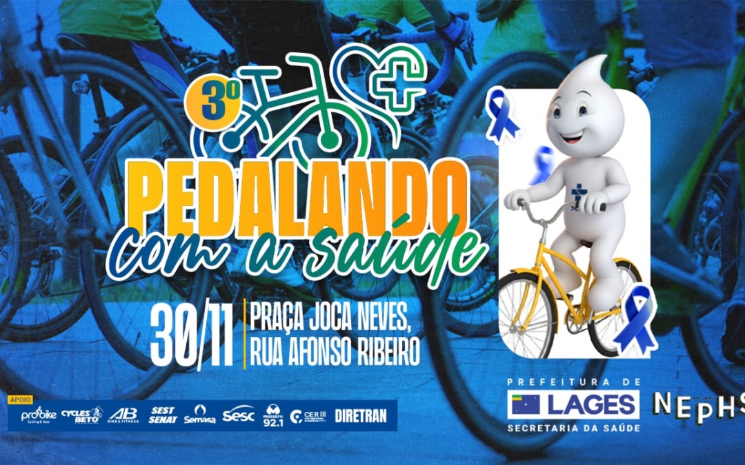 Em alusão à campanha Novembro + Azul: Domingo, 30 de novembro, será dia da 3ª edição do projeto Pedalando com a Saúde
