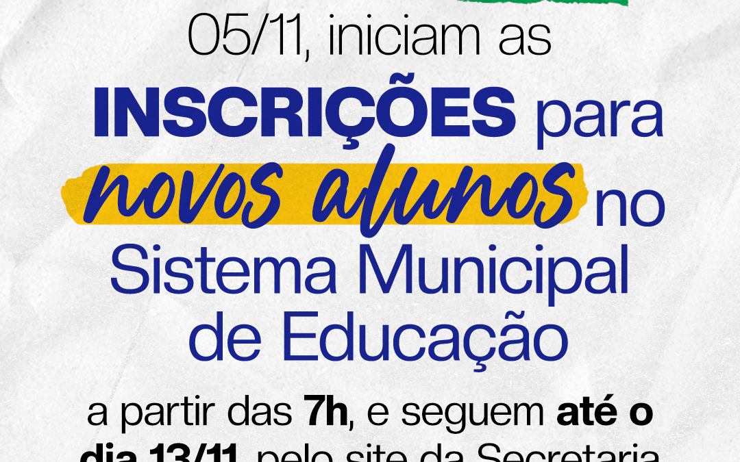 Inscrições para novos estudantes nas Unidades de Ensino Municipais iniciam nesta quarta-feira