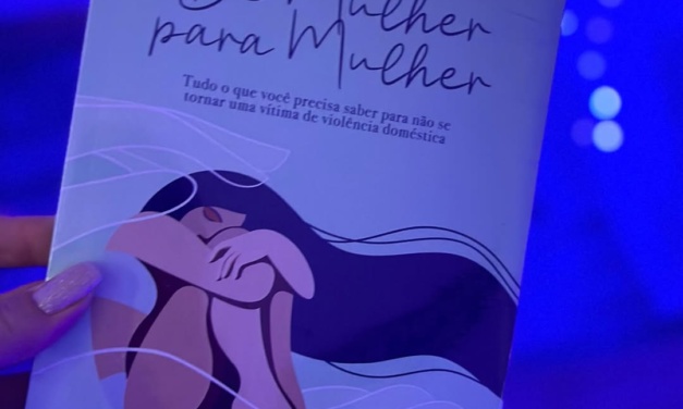 Livro “De Mulher para Mulher” aposta na informação como arma contra a violência doméstica