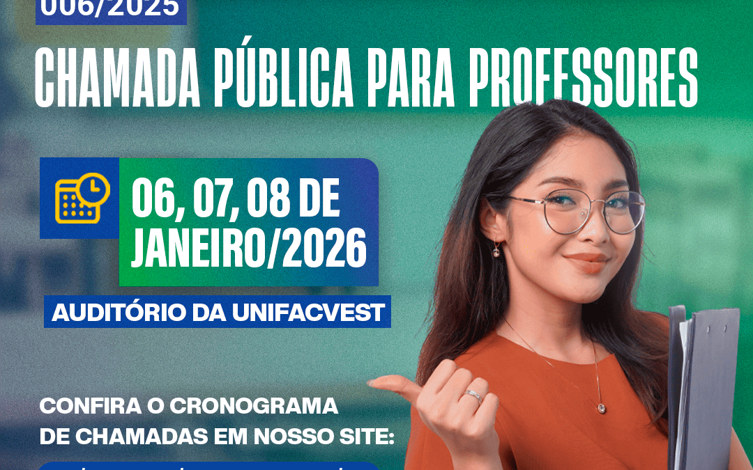 Primeira Chamada do Processo Seletivo nº: 006/2025 será realizada em janeiro