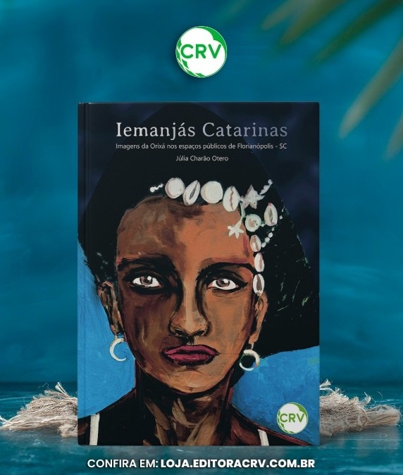 Lançado o livro “Iemanjás Catarinas: imagens da Orixá nos espaços públicos de Florianópolis – SC