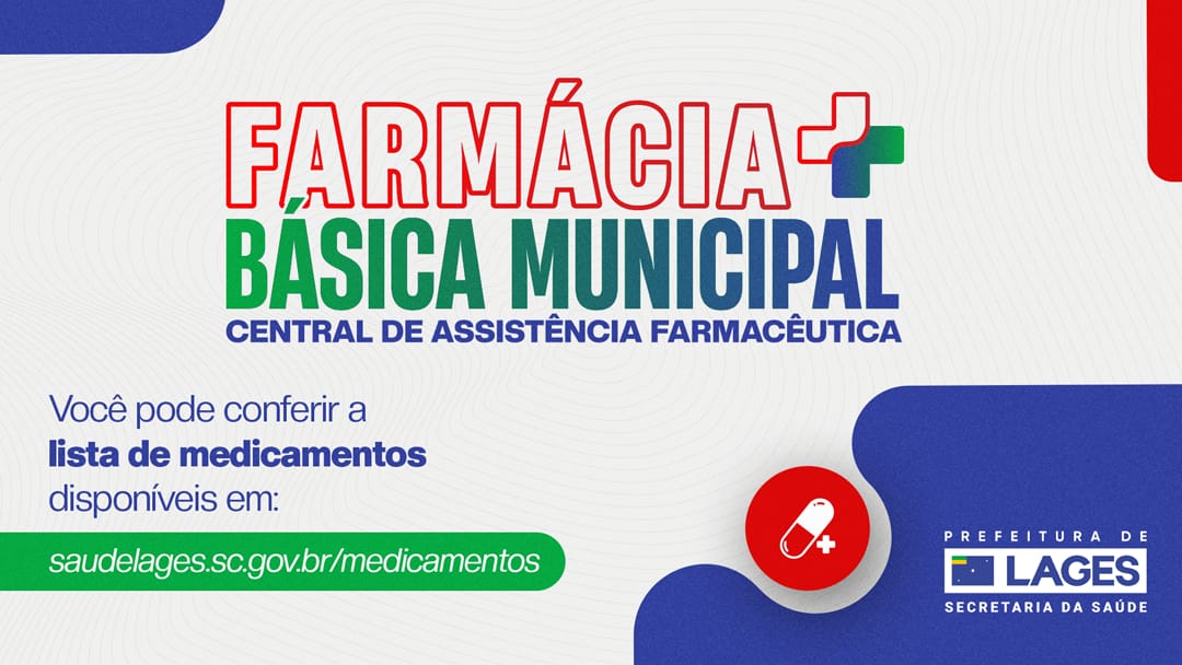 Secretaria da Saúde disponibiliza lista atualizada de medicamentos disponíveis na Farmácia Básica de Lages