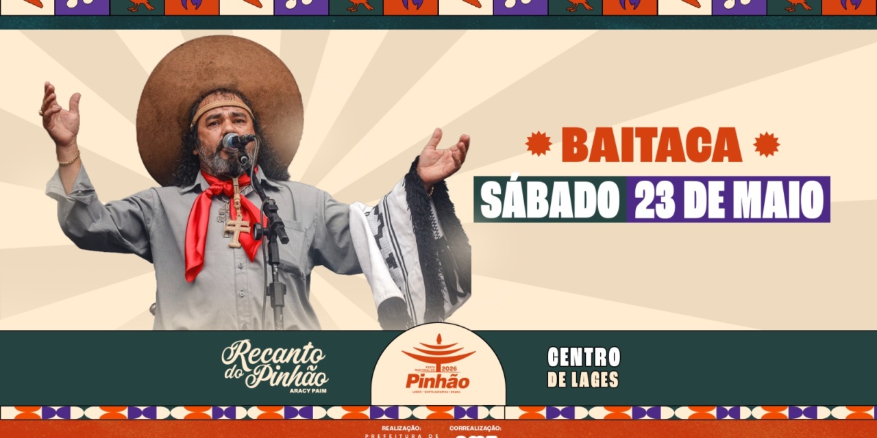 36ª Festa Nacional do Pinhão: Baitaca será a grande atração de sábado (23 de maio) no Recanto do Pinhão