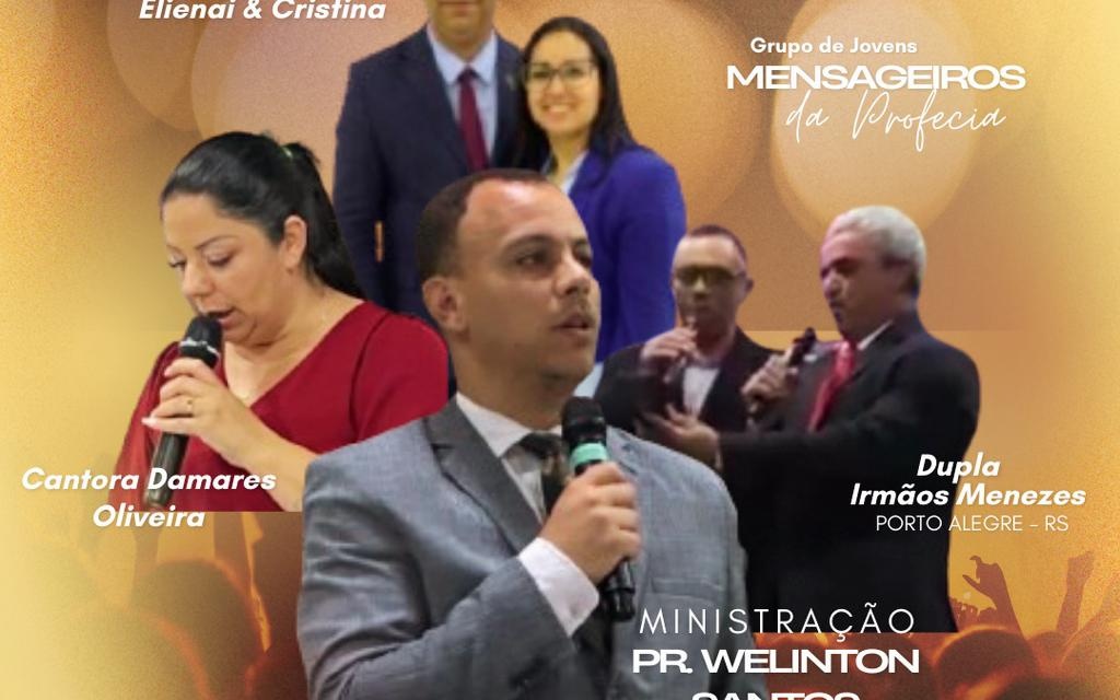 Final de semana será de festa espiritual na Assembleia de Deus Madureira do Santa Clara