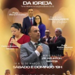 Final de semana será de festa espiritual na Assembleia de Deus Madureira do Santa Clara
