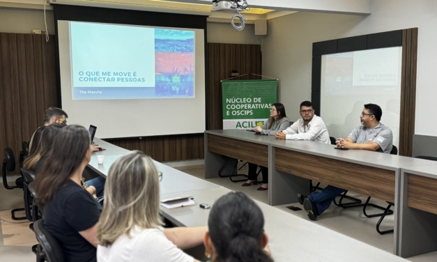 Associativismo e a importância dos núcleos empresariais em pauta na reunião do Núcleo de Cooperativas e OSCIPs da ACIL