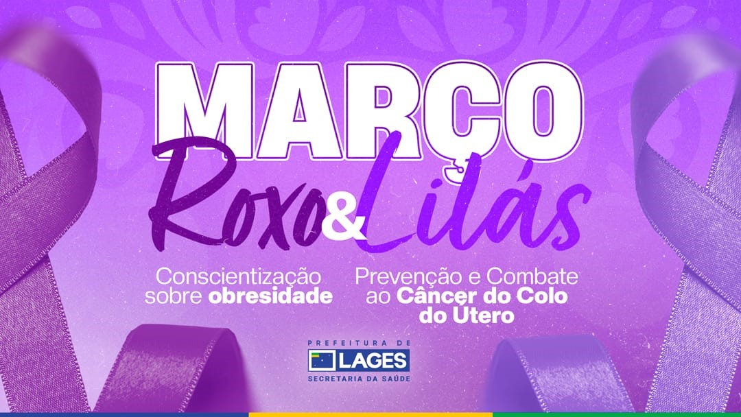 Unidades Básicas de Saúde promovem programação especial nas campanhas Março Roxo e Março Lilás