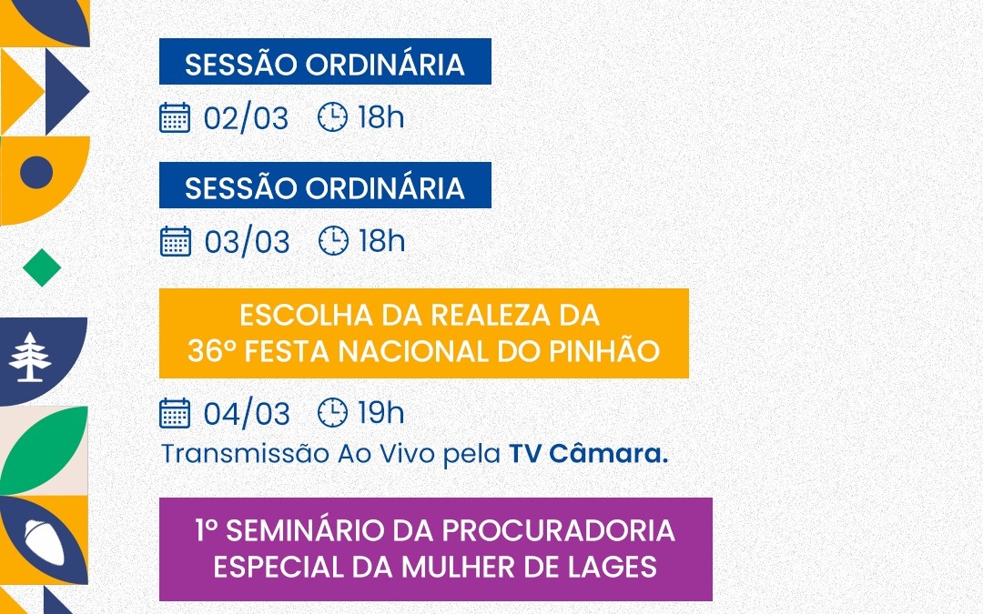 Câmara Lages: agenda da semana na Câmara – 2 a 8 de março